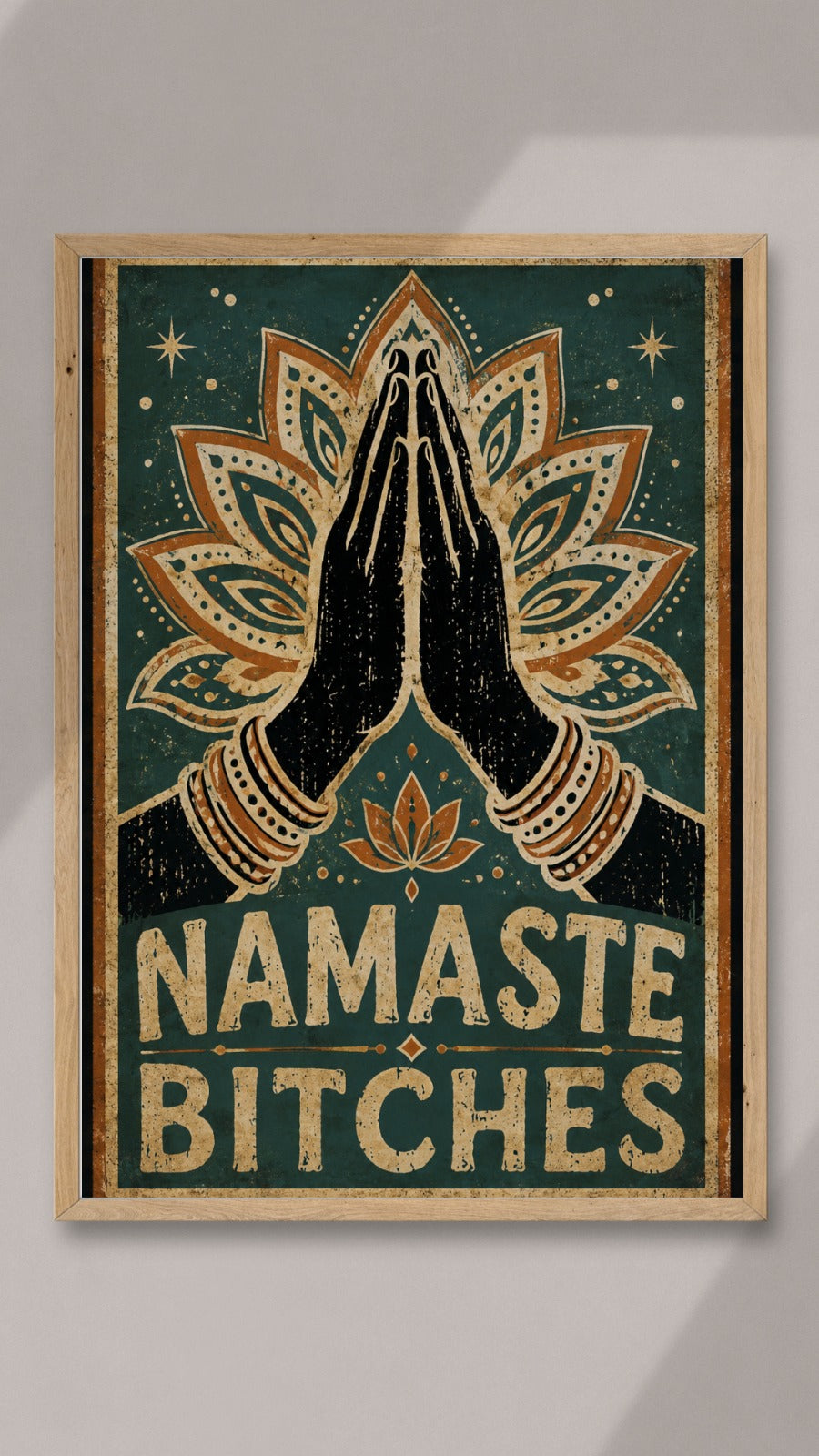 Namaste Bitches - Vintage Yoga Poster